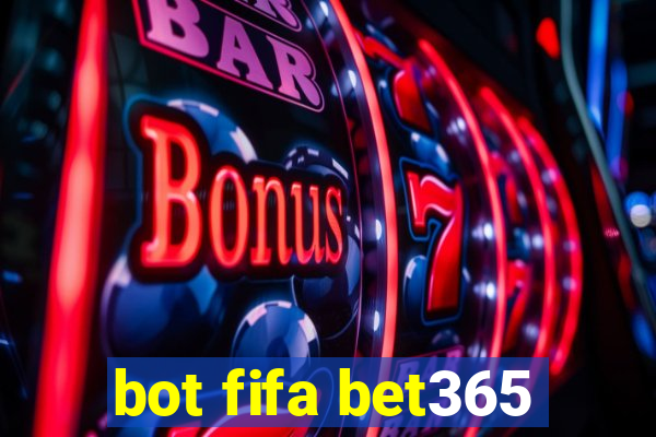 bot fifa bet365